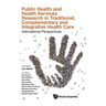 Public Health & Health Services Res Traditional, Complement