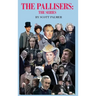 The Pallisers: The Series