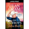The Cowboy's Stolen Heart: An Opposites Attract Cowboy Romance