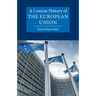 A Concise History of the European Union