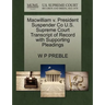 Macwilliam V. President Suspender Co U.S. Supreme Court Transcript of Record with Supporting Pleadings