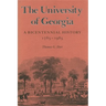 The University of Georgia: A Bicentennial History, 1785-1985