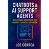 Chatbots & AI Support Agents: Build Smart Assistants With ChatGPT, Tiledesk & Intercom