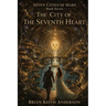 The City of The Seventh Heart