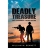 Deadly Treasure: First Assignment: Enemies Within