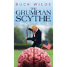 The Grumpian Scythe