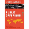 Public Offerings Book Four: Children on the Altar