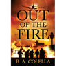 Out of the Fire
