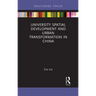 University Spatial Development and Urban Transformation in China