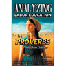 Analyzing Labor Education in Proverbs