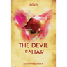 The Devil is a Liar