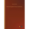 The First Epistle To the Corinthians