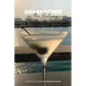 Quarantinis on the Balcony
