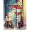 The Bogeyman and the Tricycle