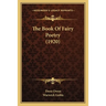 The Book of Fairy Poetry (1920)