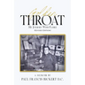 Golden Throat: My Journey With Family (Revised Edition)