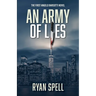 An Army of Lies: The First Angelo Barsotti Novel