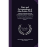Diary and Correspondence of John Evelyn, F.R.S.: To Which Is Subjoined the Private Correspondence Between King Charles I and Sir Edward Nicholas, and