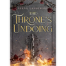 The Throne's Undoing