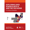 Exploring Data Science with R and the Tidyverse: A Concise Introduction