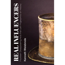 Real Influencers: Fourteen Disappearing Acts That Left Fingerprints on History