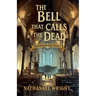 The Bell that Calls the Dead