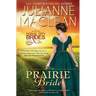 Prairie Bride: (A Western Historical Romance)