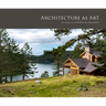 Architecture as Art: The Work of Stephen M. Sullivan