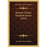 Memoir Of Jane Elizabeth Senior (1916)