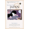 Travelers' Tales Japan: True Stories