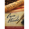 In Their Own Words, Volume 3, The Southern Colonies: Today's God-less America . . . What Would Our Founding Fathers Think?