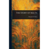 The Story of Malta