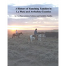 A History of Ranching Families in La Plata and Archuleta Counties