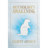 Muunokhoi's Awakening