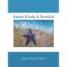 Annie Finds a Starfish