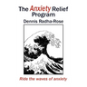 The Anxiety Relief Program: Ride the waves of anxiety