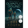 Olympus Bound: Dystopian science fiction corporate thriller series
