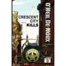 Crescent City Kills