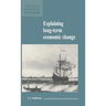 Explaining Long-Term Economic Change