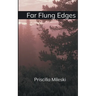 Far Flung Edges