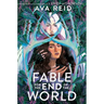 Fable for the End of the World