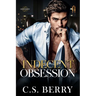 Indecent Obsession