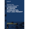 Languages in Jewish Communities, Past and Present