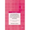 Government Intervention and Suburban Sprawl: The Case for Market Urbanism