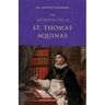 The Interior Life of St. Thomas Aquinas