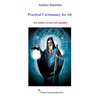 Practical Cartomancy for All 3rd: Practical Cartomancy for All 3rd. edition revised and expanded