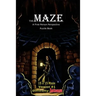 The Maze: A First-Person Perspective Puzzle Book Intense 15x15 Version #1