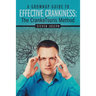 A Grownup Guide to Effective Crankiness: : The Crankatsuris Method