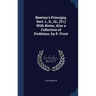 Newton's Principia, Sect. I., Ii., Iii., [Tr.] With Notes, Also a Collection of Problems, by P. Frost