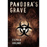Pandora's Grave: Shadow Warriors Series